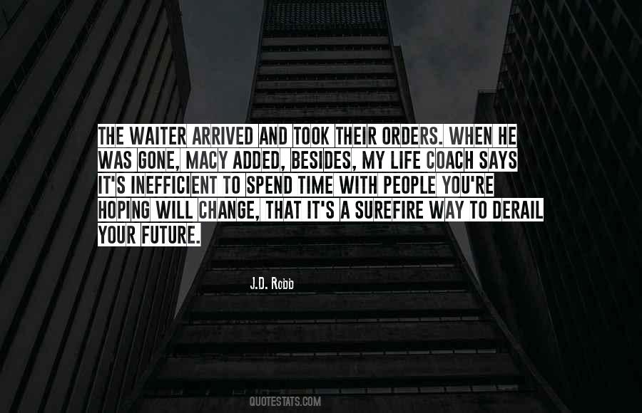 Quotes About Hoping For Change #888282