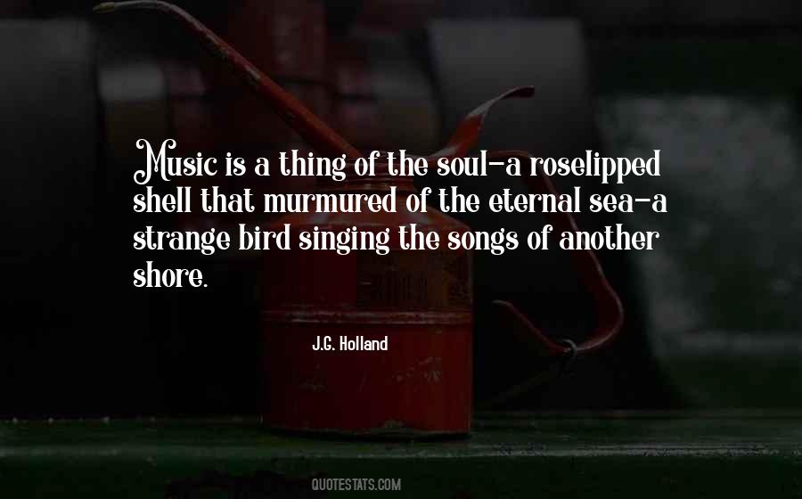 Song Of The Soul Quotes #1123891
