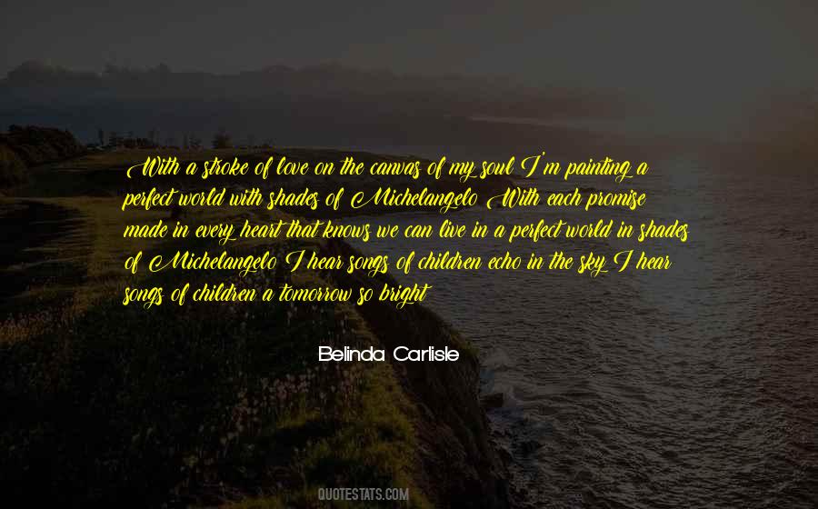 Song Of The Soul Quotes #1133744