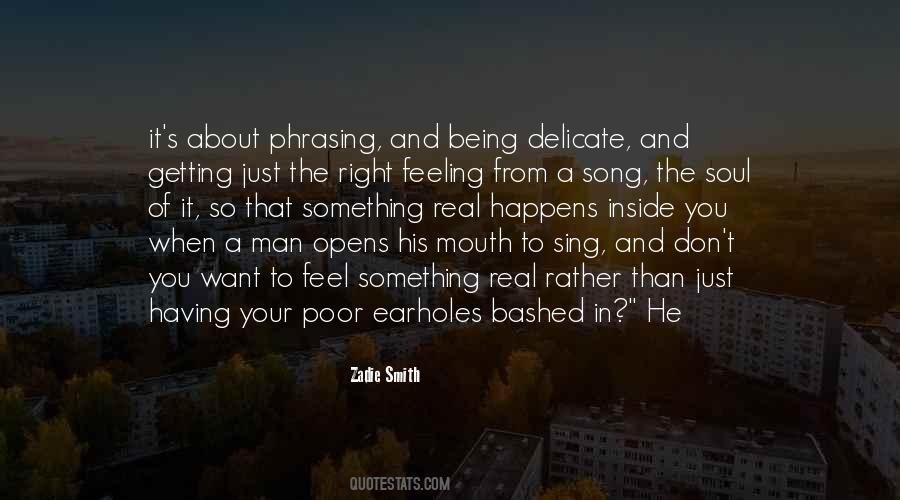 Song Of The Soul Quotes #1377969