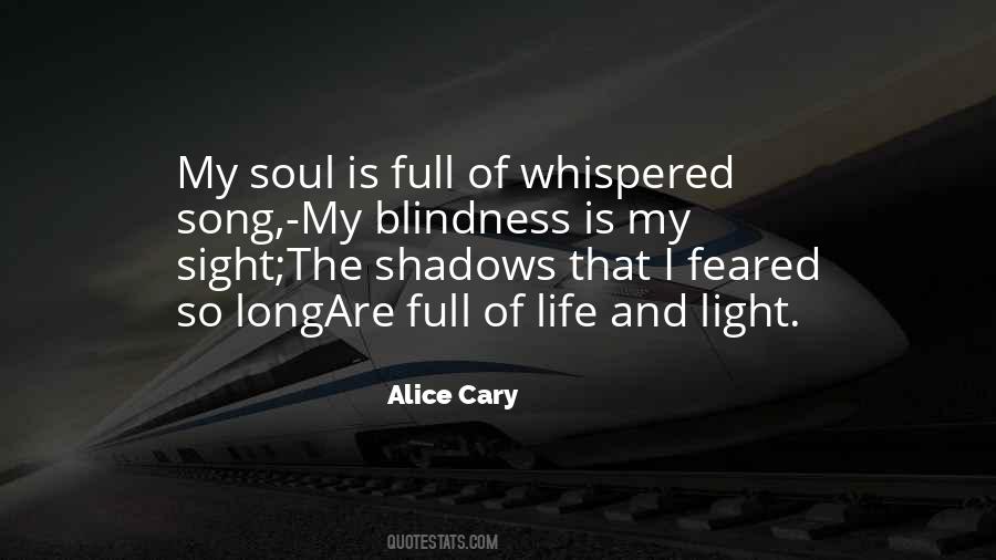 Song Of The Soul Quotes #1598815