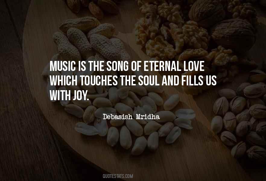 Song Of The Soul Quotes #183605