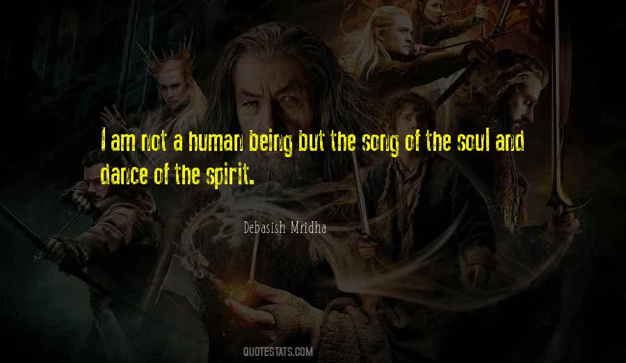 Song Of The Soul Quotes #389456