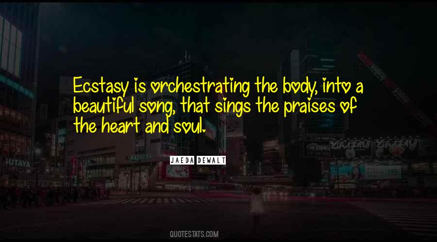 Song Of The Soul Quotes #458452