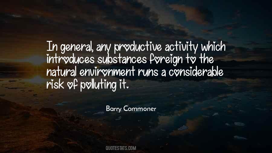 Quotes About Polluting The Environment #1087338