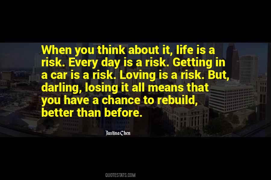 Quotes About Getting A Better Life #1195642