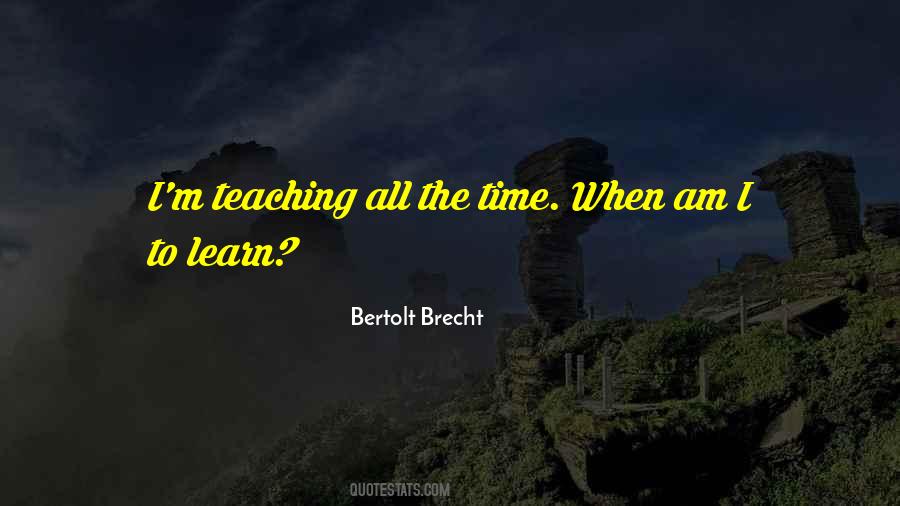 Time Learn Quotes #21132