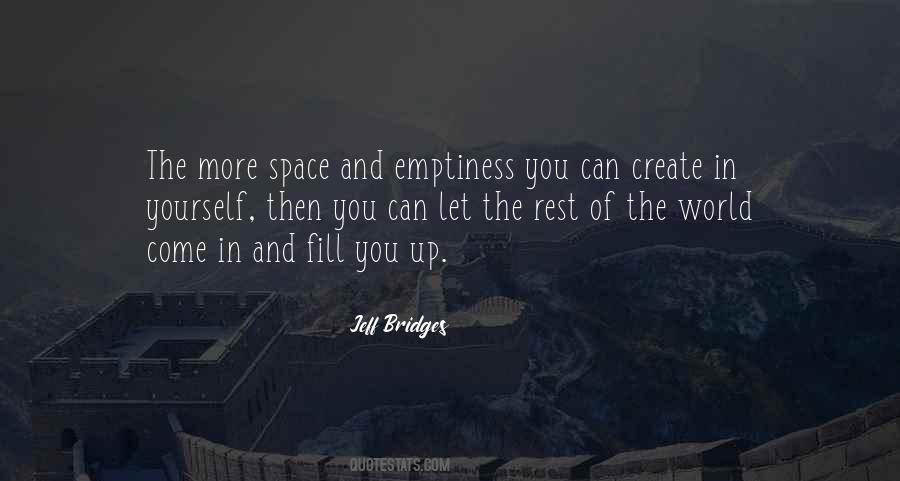 Create Emptiness Quotes #579050