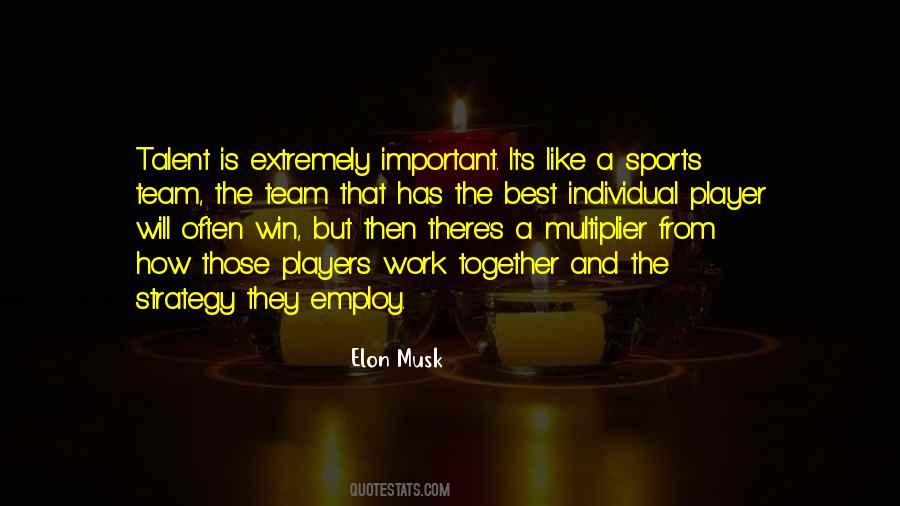 Individual Talent Quotes #1625751