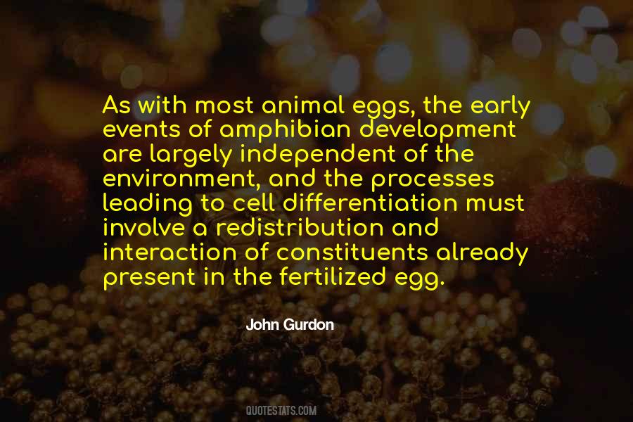 Fertilized Egg Quotes #1449833