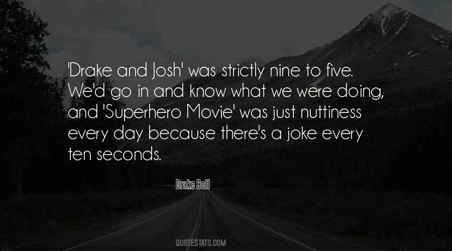 Quotes About Josh #1012433