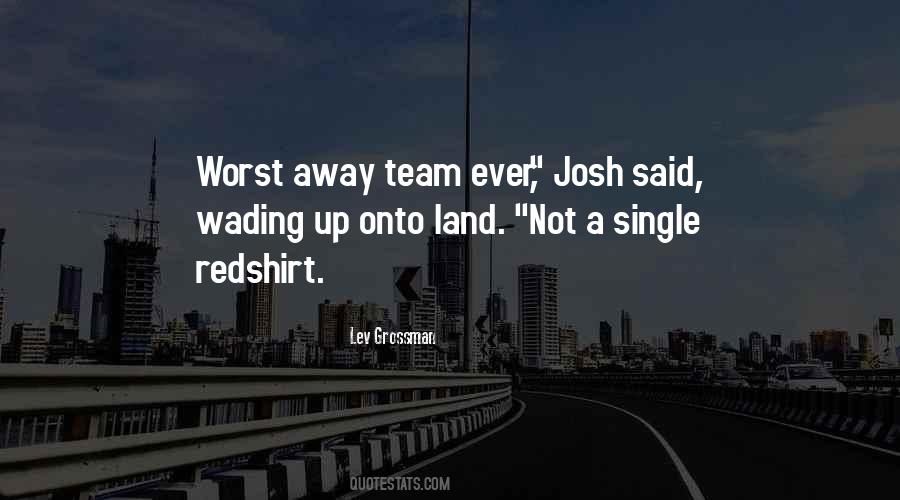 Quotes About Josh #1813817