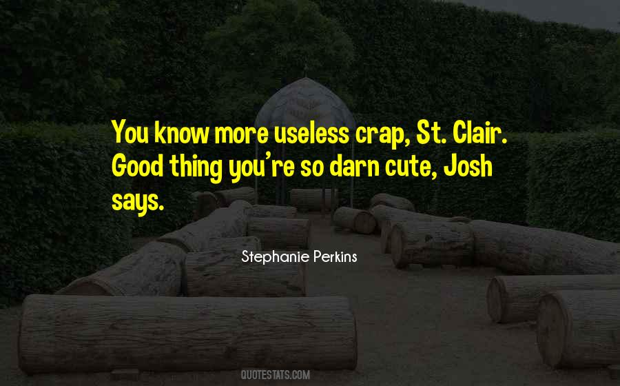 Quotes About Josh #915308