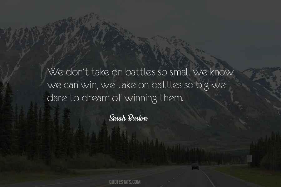 Quotes About Winning Battles #1053541