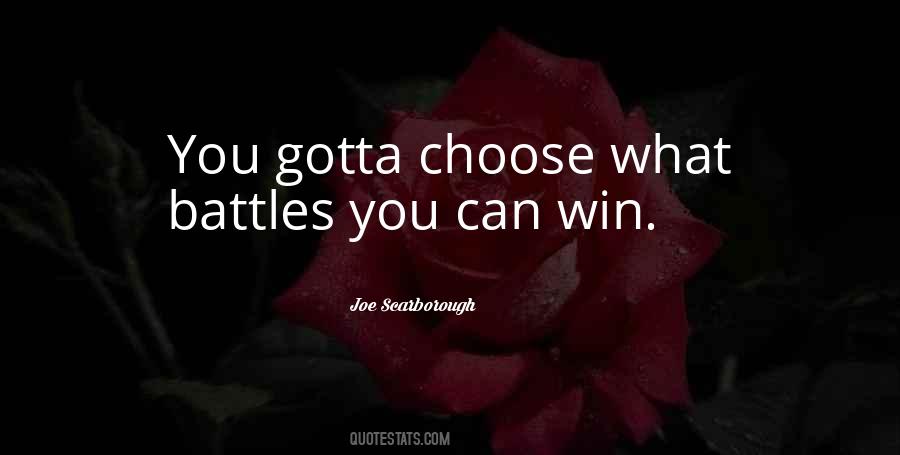 Quotes About Winning Battles #1161065