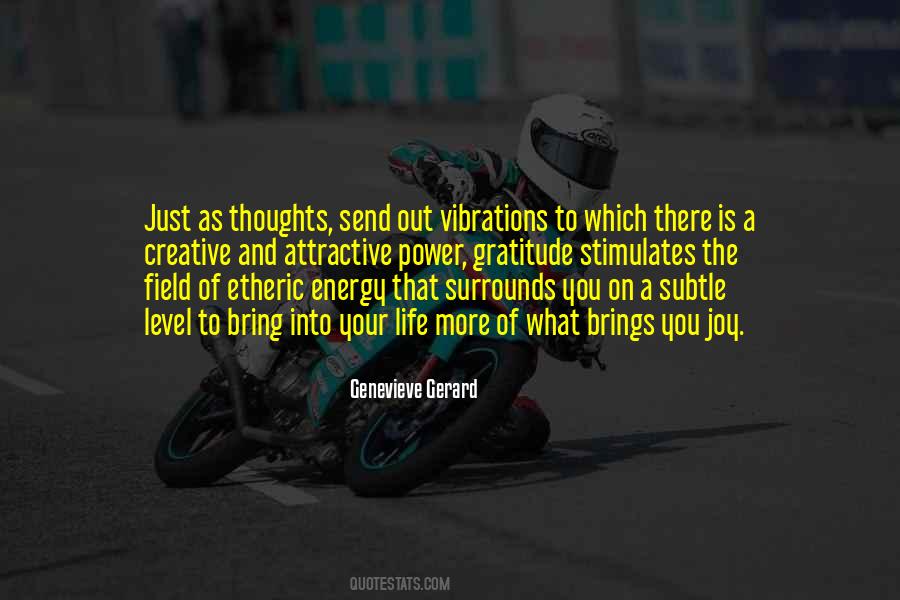 Quotes About Energy And Life #145888