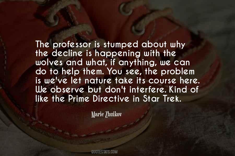 Quotes About The Prime Directive #574385