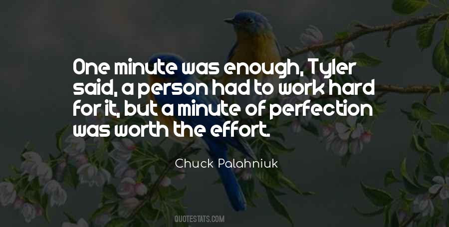 Quotes About Worth The Effort #605319