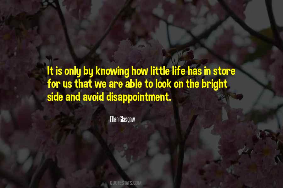 Quotes About Look At The Bright Side #1561949