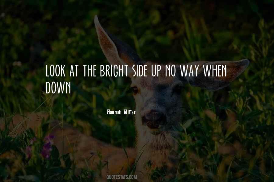 Quotes About Look At The Bright Side #44314