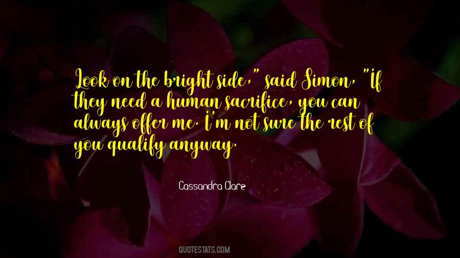 Quotes About Look At The Bright Side #855427