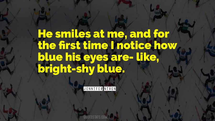 Quotes About Shy Smiles #1541884