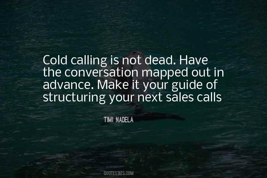 Quotes About Cold Calling #95070