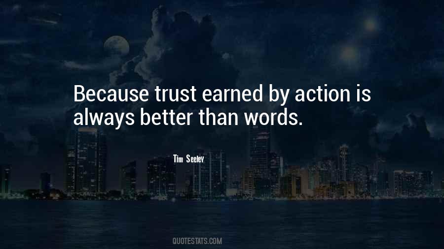 Quotes About Trust Earned #1859901