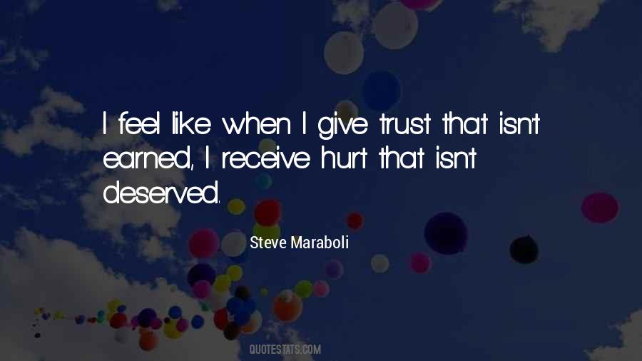 Quotes About Trust Earned #528703