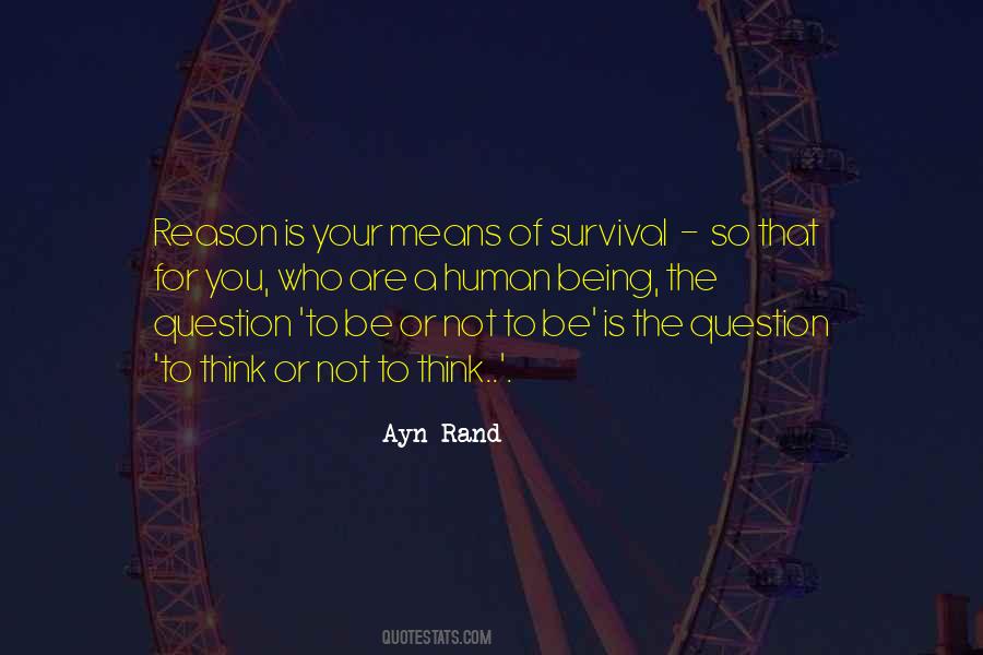Means Of Survival Quotes #1538105