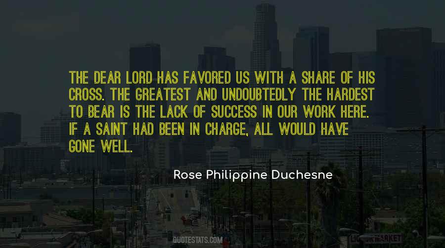 Saint Rose Philippine Duchesne Quotes #1710963