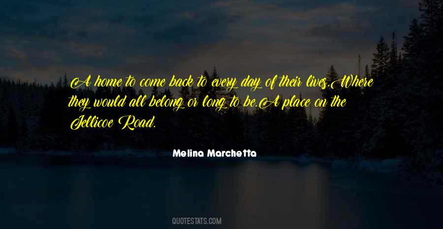 Quotes About A Place To Belong #816590