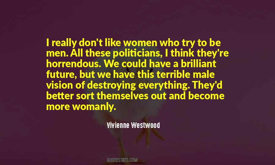 Brilliant Women Quotes #1522260