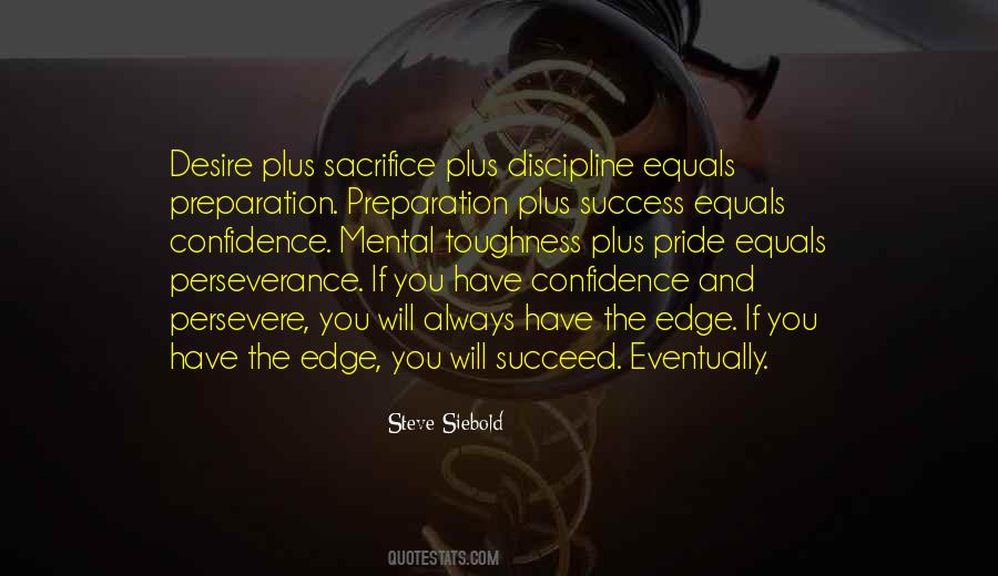 Quotes About Sacrifice And Perseverance #1570159