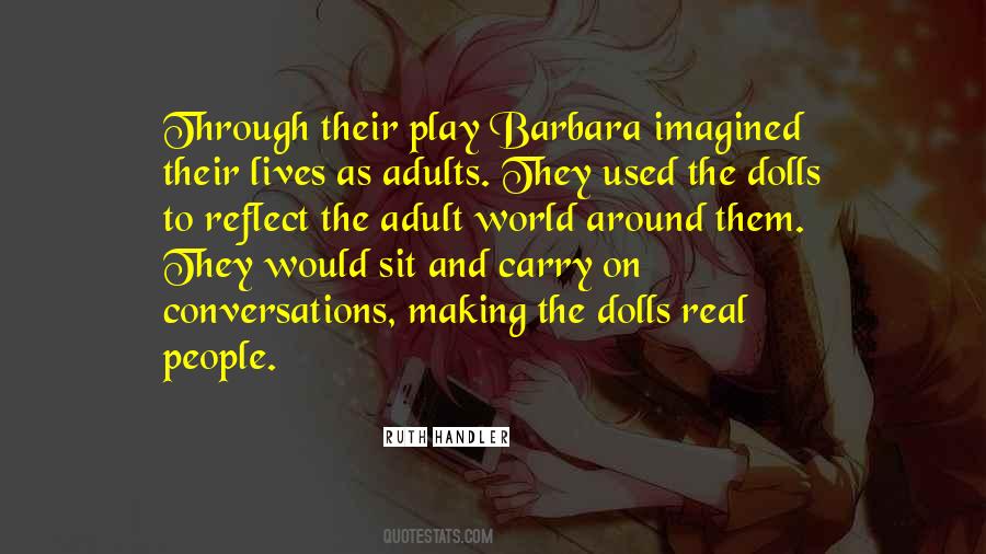 Quotes About Dolls #1489089