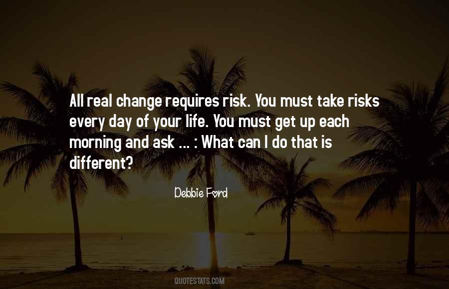 Quotes About Risks #1675957