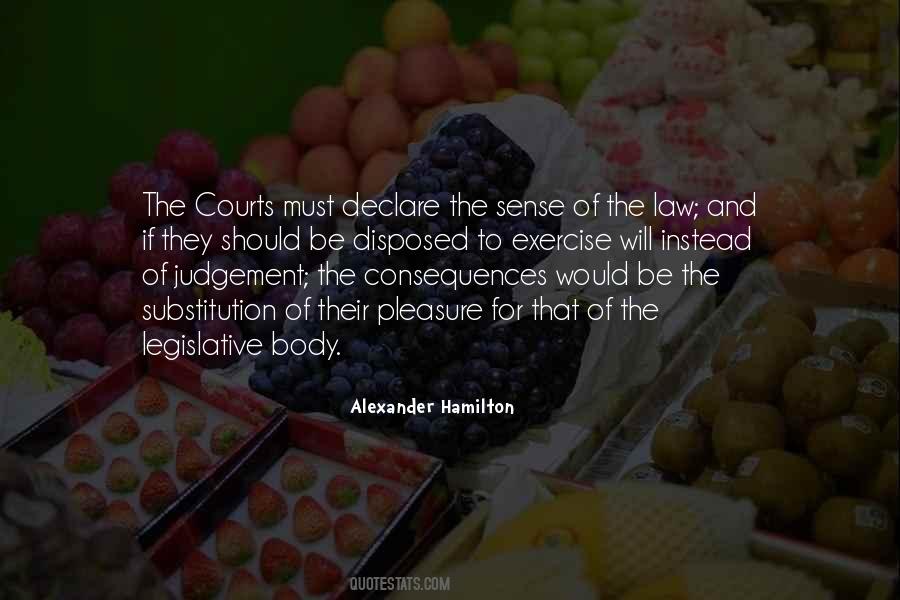 Quotes About Law Courts #1326305