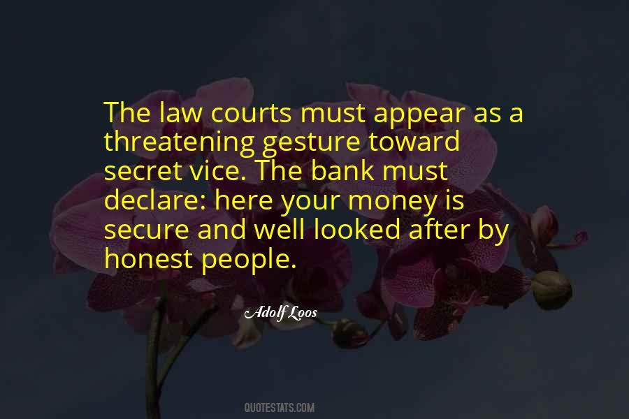 Quotes About Law Courts #1339126