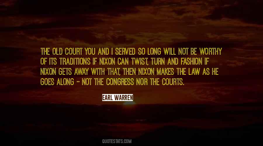 Quotes About Law Courts #1661654