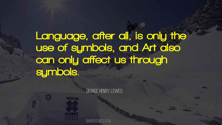 Quotes About The Use Of Language #119861