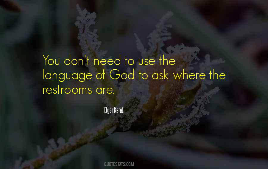 Quotes About The Use Of Language #131997