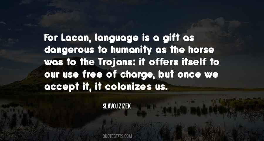 Quotes About The Use Of Language #194262