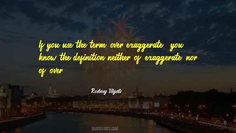 Quotes About The Use Of Language #202785