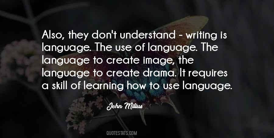 Quotes About The Use Of Language #313948