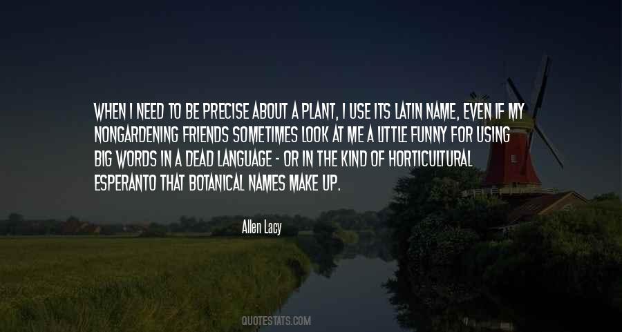 Quotes About The Use Of Language #418592