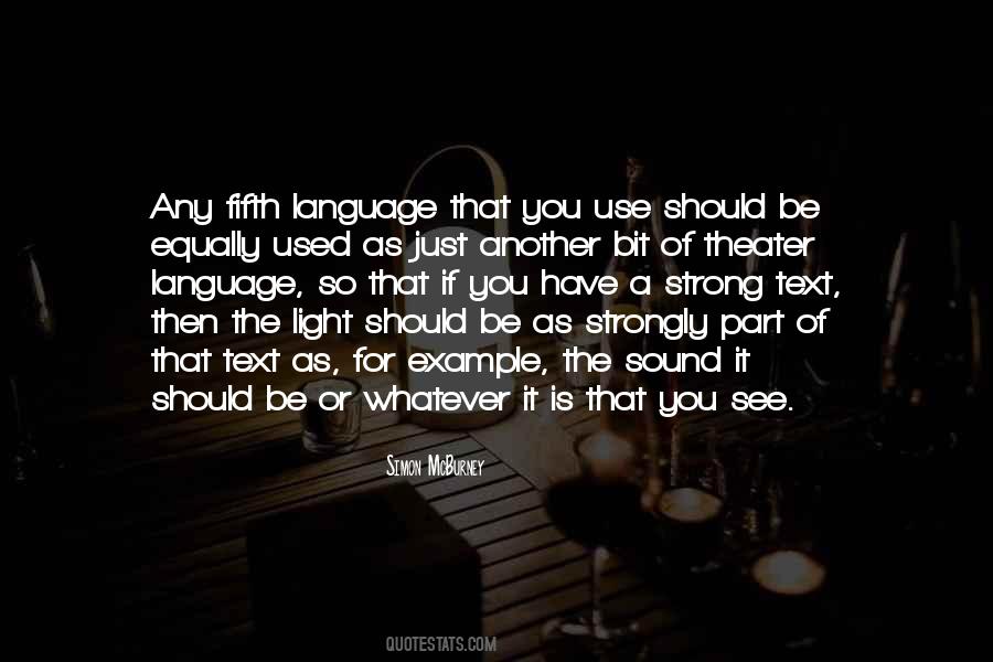 Quotes About The Use Of Language #451396