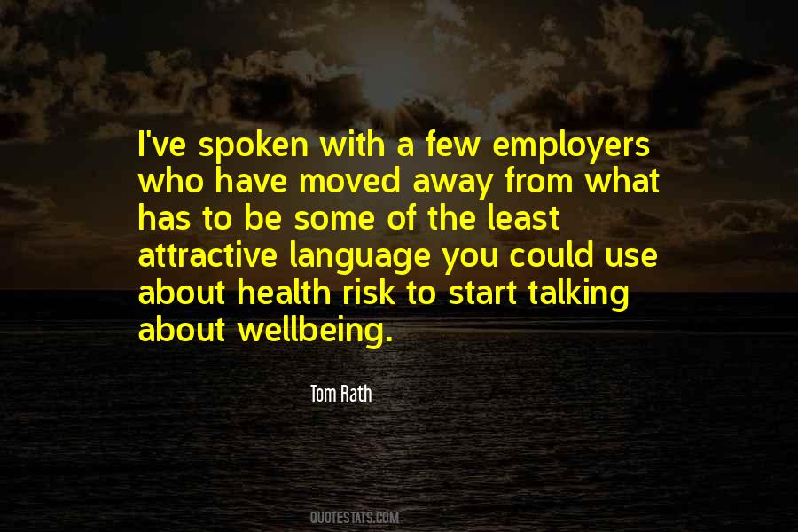 Quotes About The Use Of Language #543439