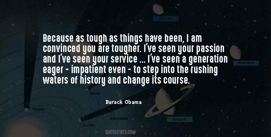 Passion And Change Quotes #1441959