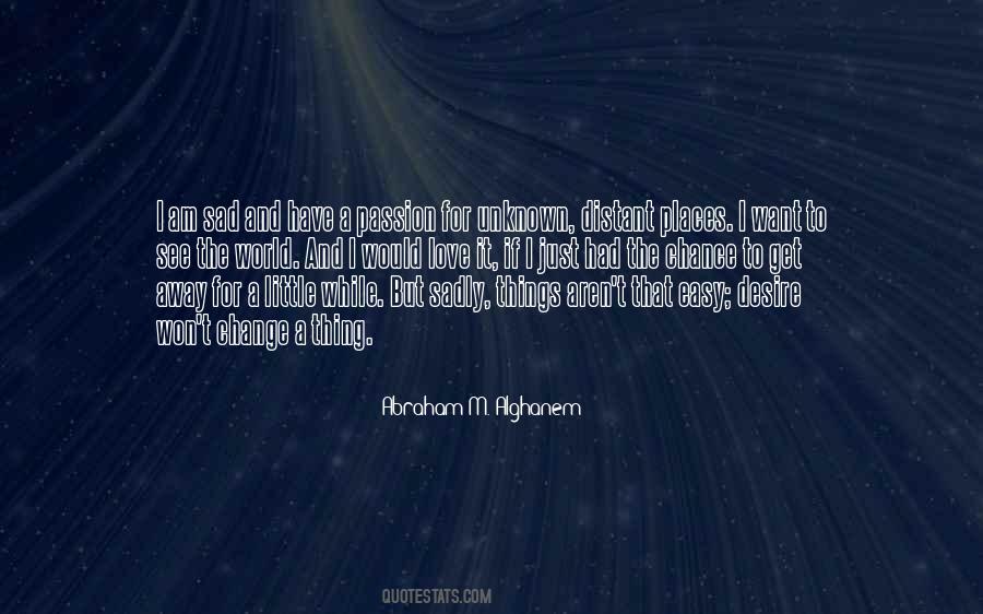 Passion And Change Quotes #1532511