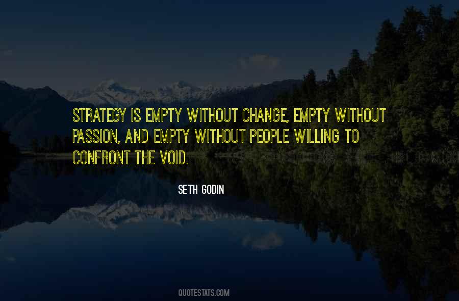 Passion And Change Quotes #1566498